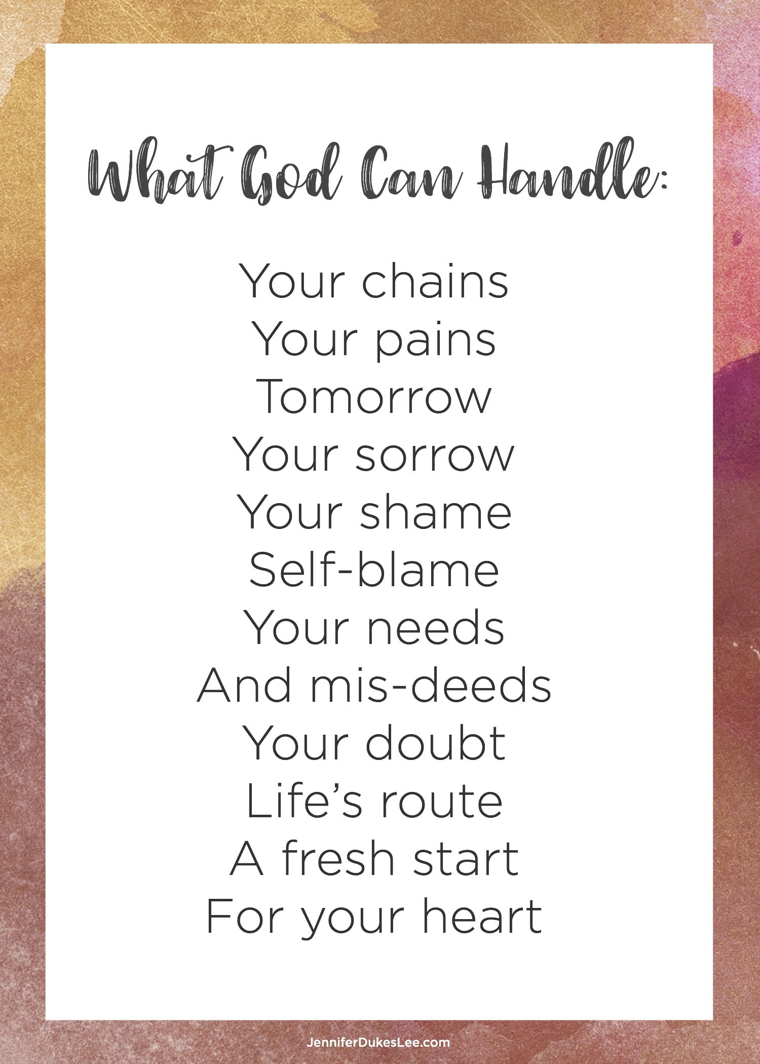 Free printable: what God *can* handle!