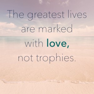 love, trophies