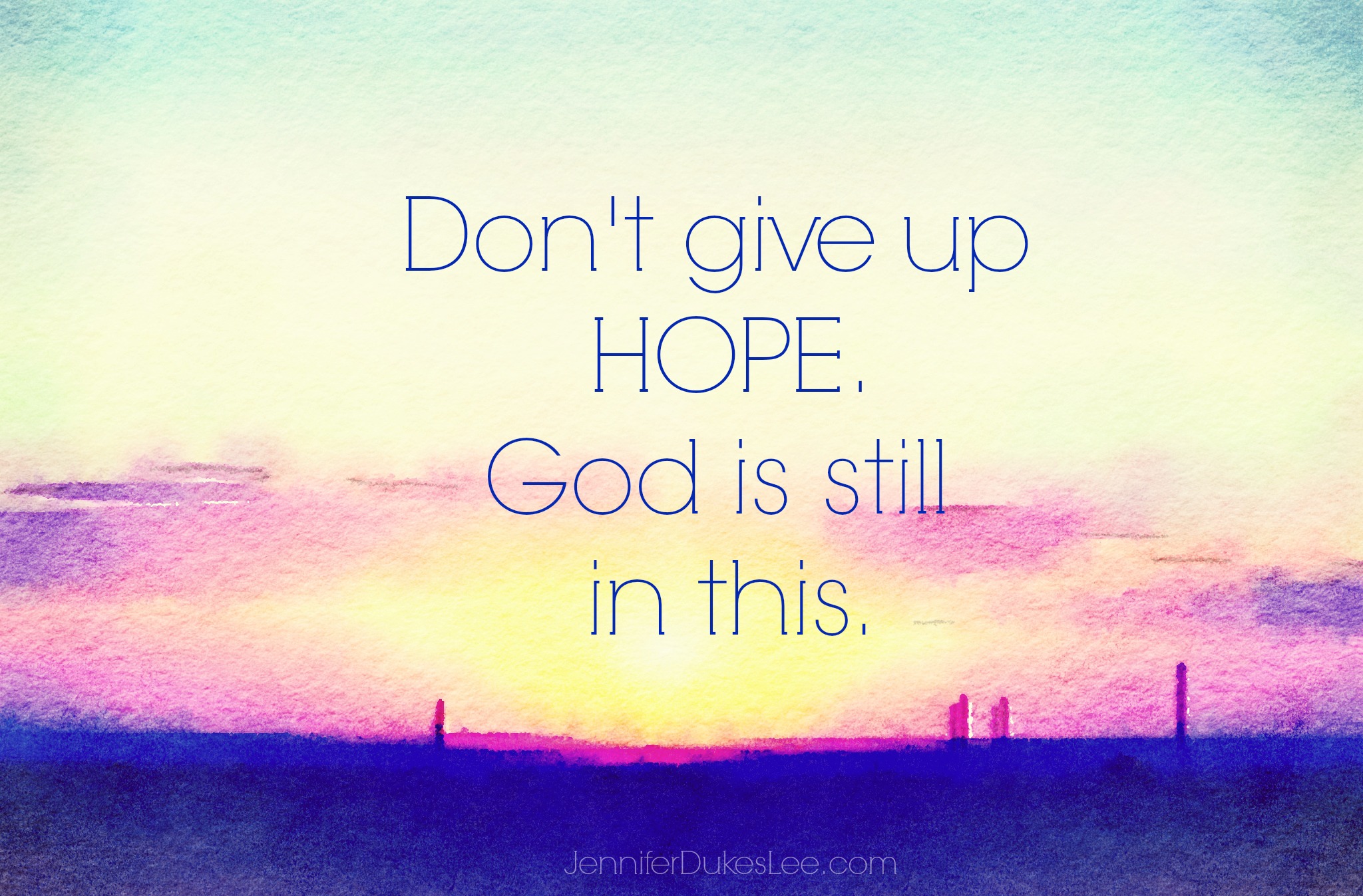 When you giving up. God is Love картинки. Give hope. Don't give me hope. To give up.