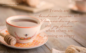 dayspring tea cup, friendship, how to be a friend