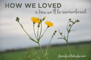 love, remembered