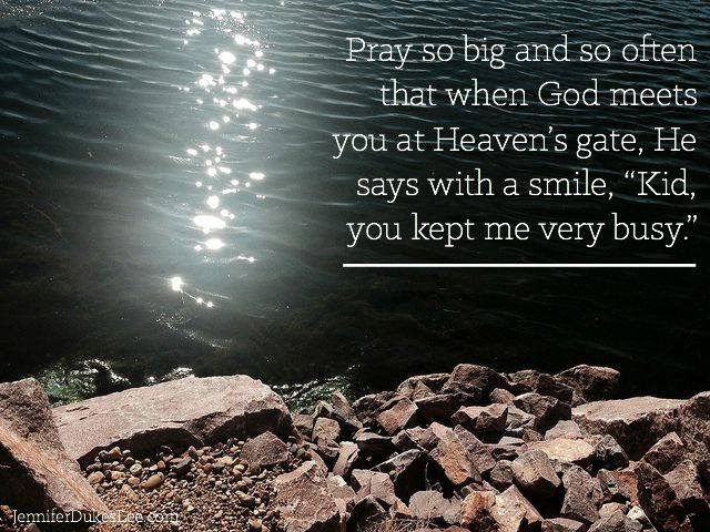 pray big
