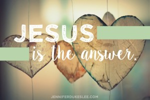 Jesus is the answer.