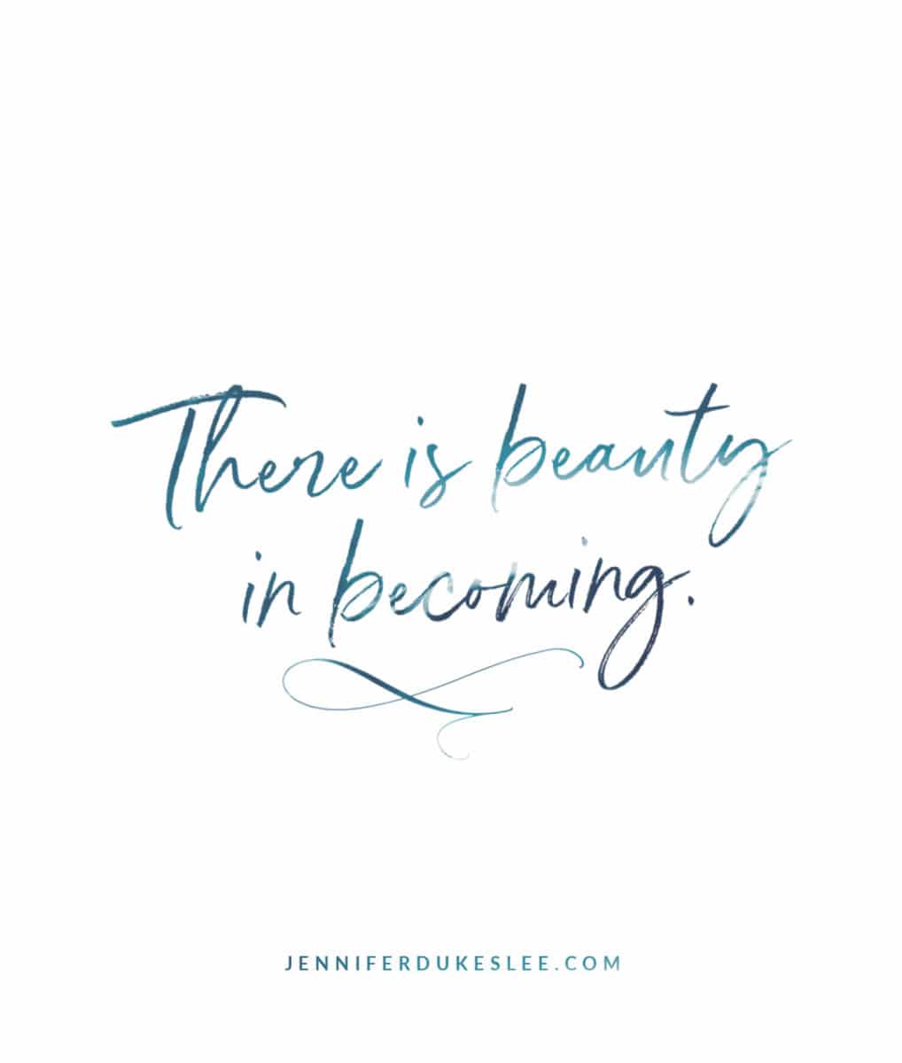Beauty in Becoming