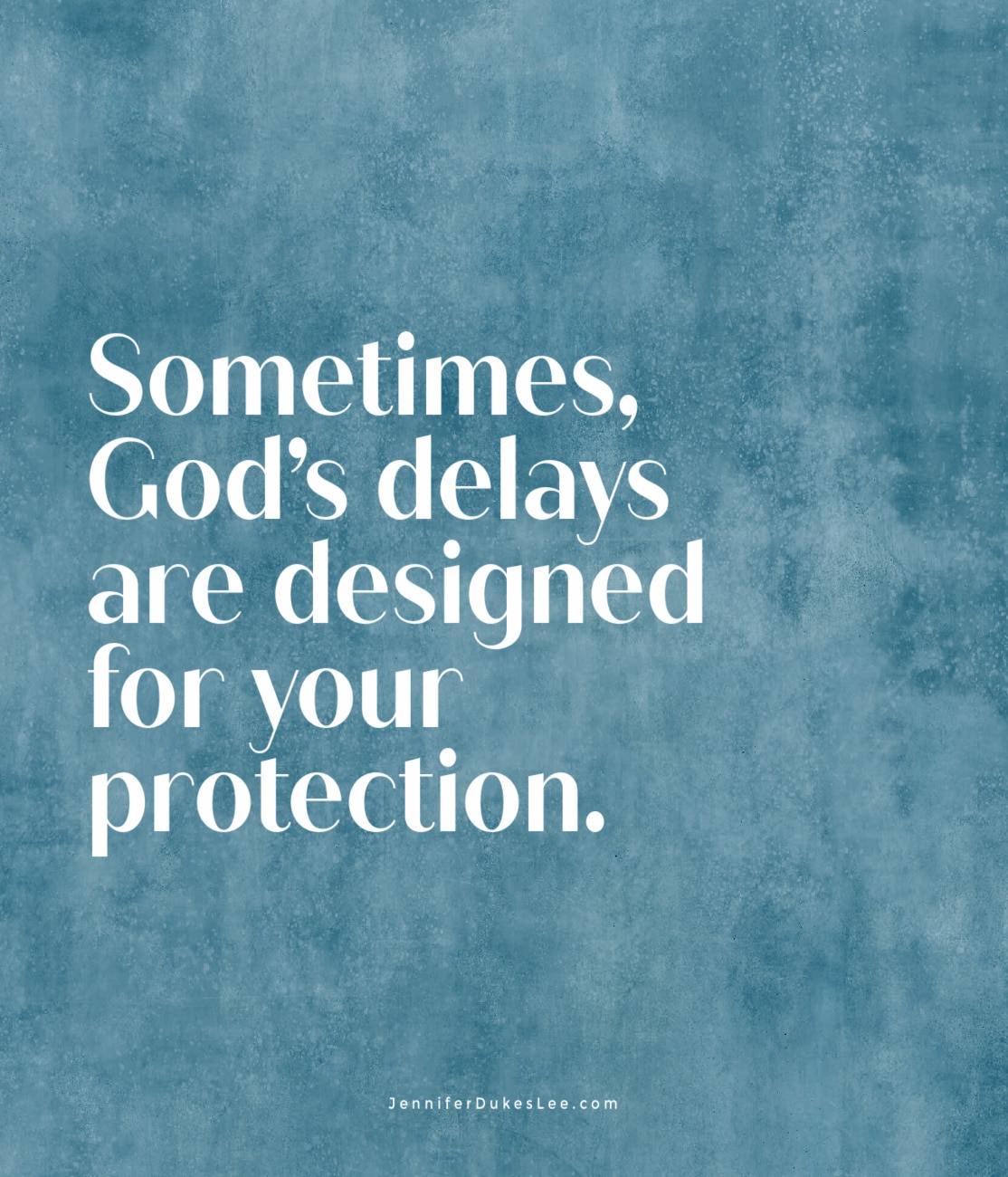 God’s delays