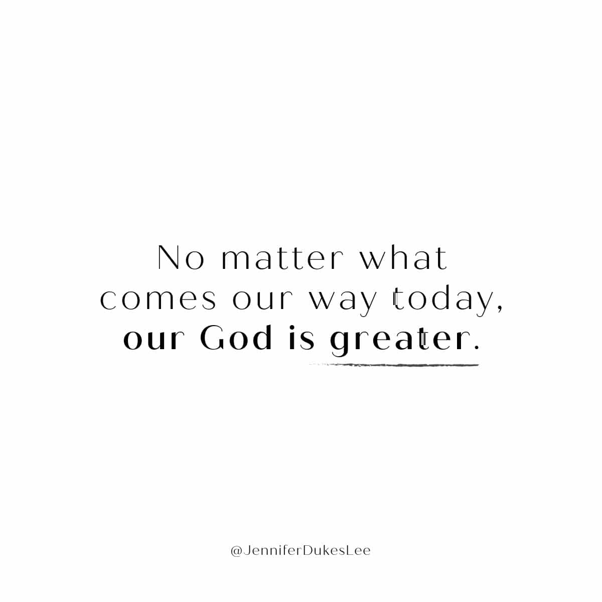 Our God Is Greater