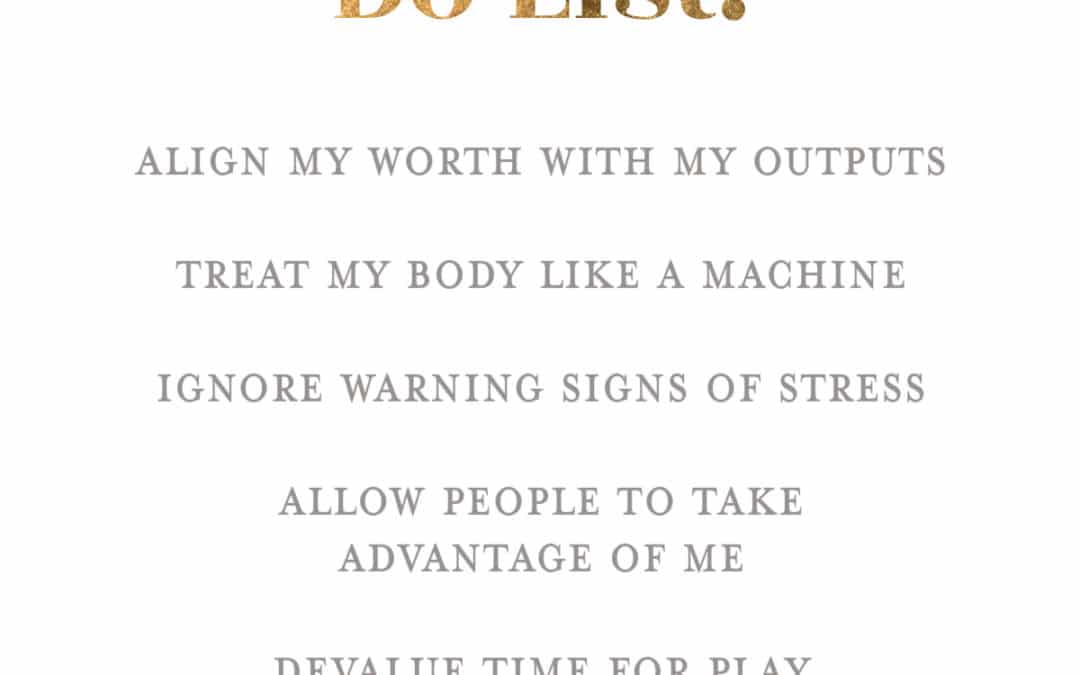 Don’t Do List