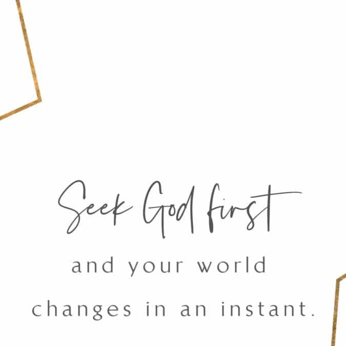 Seek God first