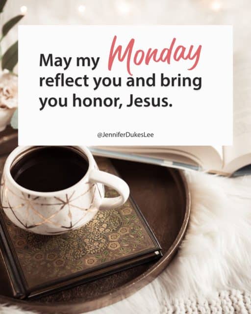Monday morning prayer quote over a cozy scene with coffee, an open book, and a decorative journal on a tray