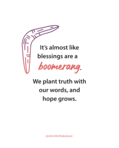 boomerang quotes, blessings quotes, Jennifer Dukes Lee prayer quotes