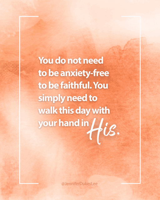 A beautiful reminder from Jennifer Dukes Lee for anxious minds. (overcome anxiety quotes)