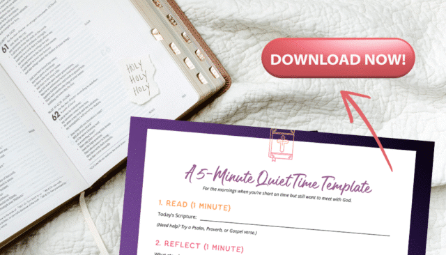 Free printable or fillable PDF available for Jennifer Dukes Lee’s 5-minute quiet time guide.