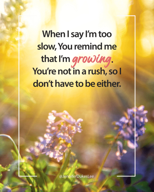 Jennifer Dukes Lee quotes about Growing Slow, Jennifer Dukes Lee prayers