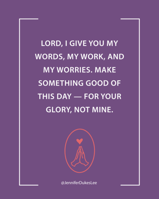 Jennifer Dukes Lee morning prayer of hope and surrender