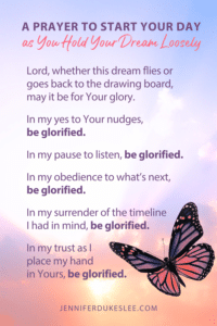 Jennifer Dukes Lee prayer quotes, prayers about dreams, prayers about trusting God