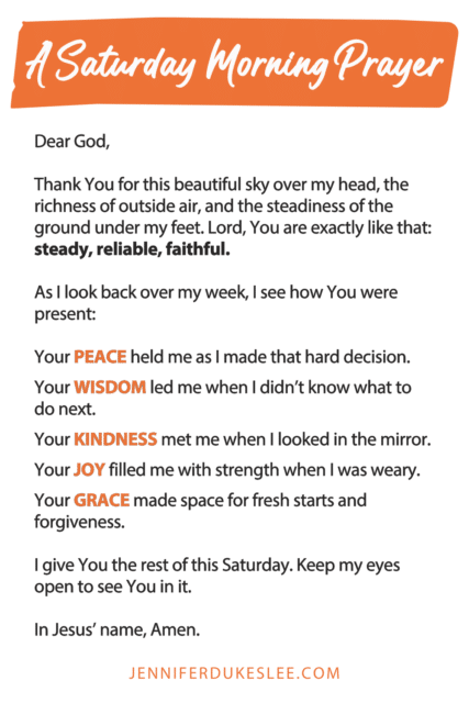 A Saturday morning prayer by Jennifer Dukes Lee to grow your gratitude.