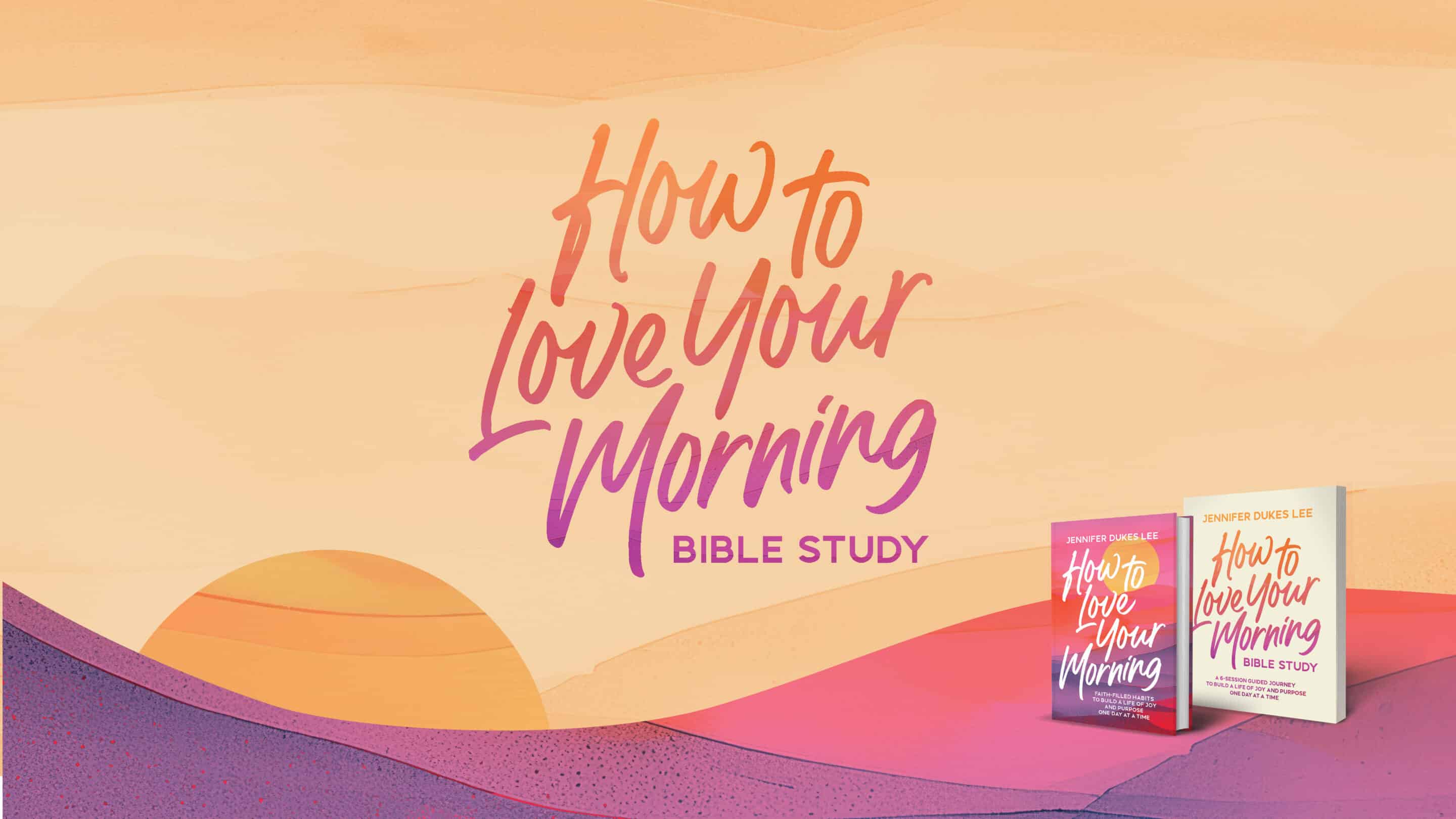How to Love Your Morning Resources Access - Jennifer Dukes Lee