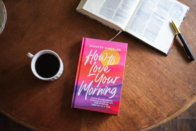 A copy of How to Love Your Morning, bestselling book by Jennifer Dukes Lee