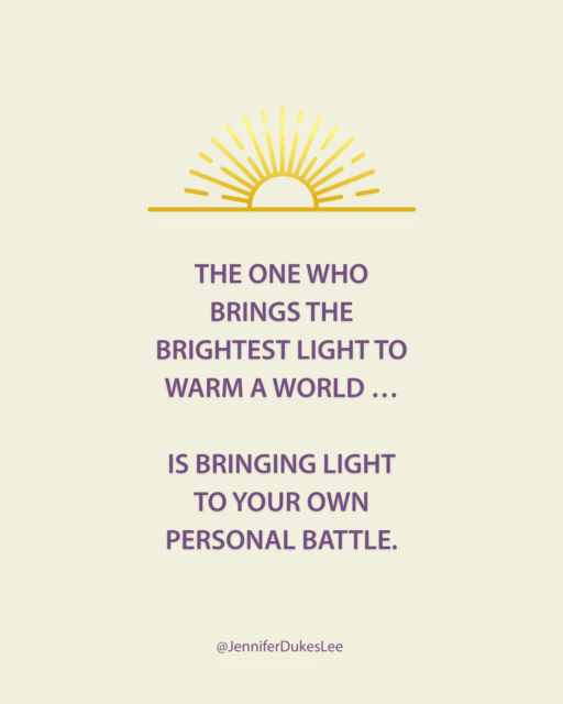 Best quotes about light for your personal battles by Jennifer Dukes Lee